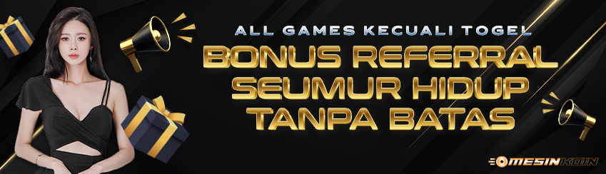 PROMO REFFERAL SEUMUR HIDUP